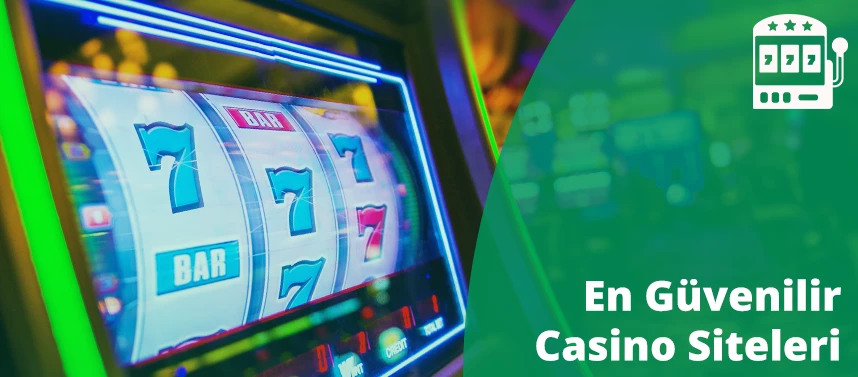 En güvenilir casino siteleri