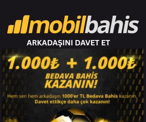 mobilbahis arkadaş daveti promosyonu
