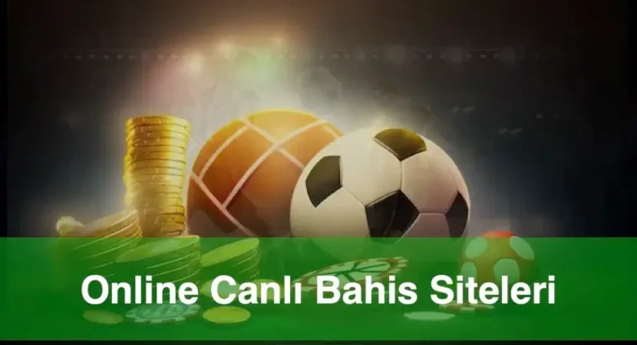 Online canlı bahis siteleri