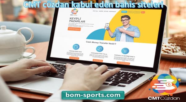 CMT cüzdan kabul eden bahis siteleri