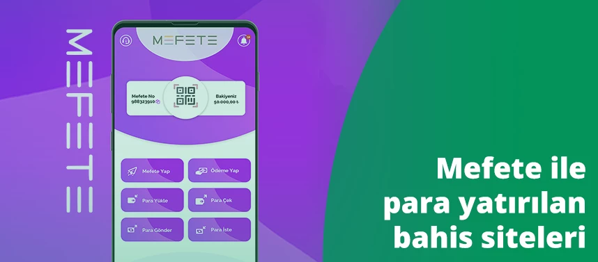 Mefete ile para yatırılan bahis siteleri