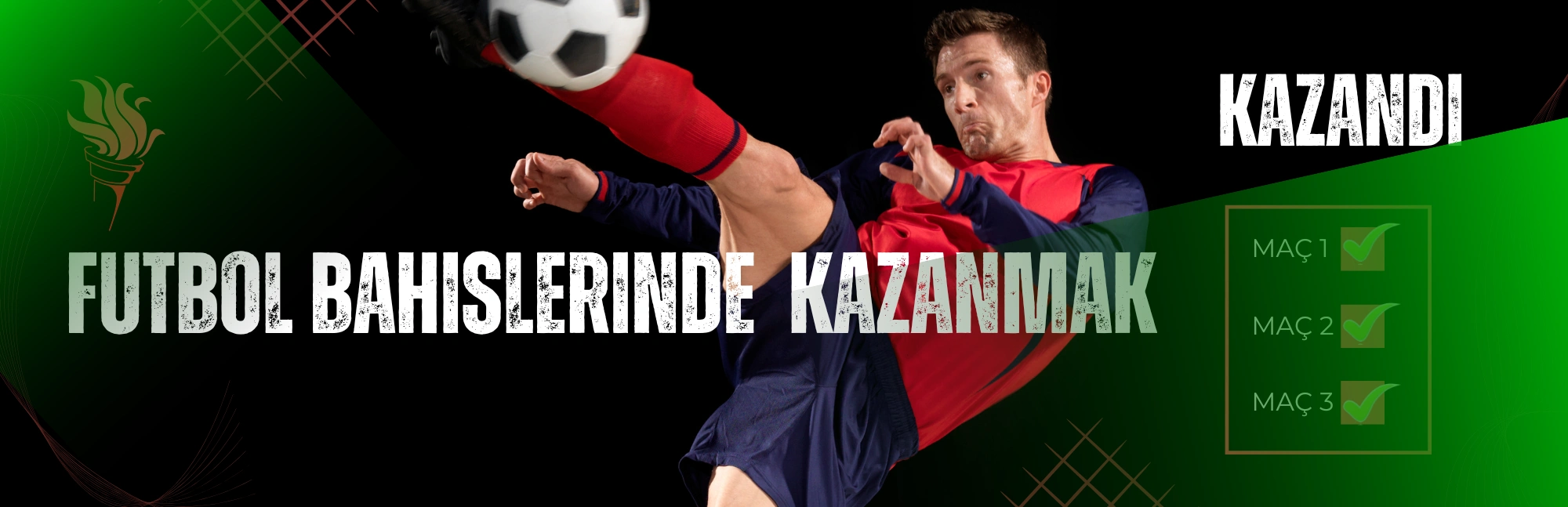 Futbol Bahislerinde Başarılı Sonuç almak