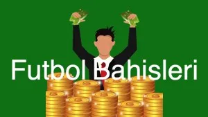 futbol bahisleri